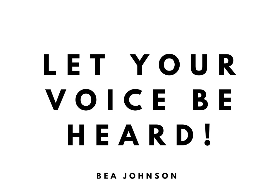 let your voice be heard